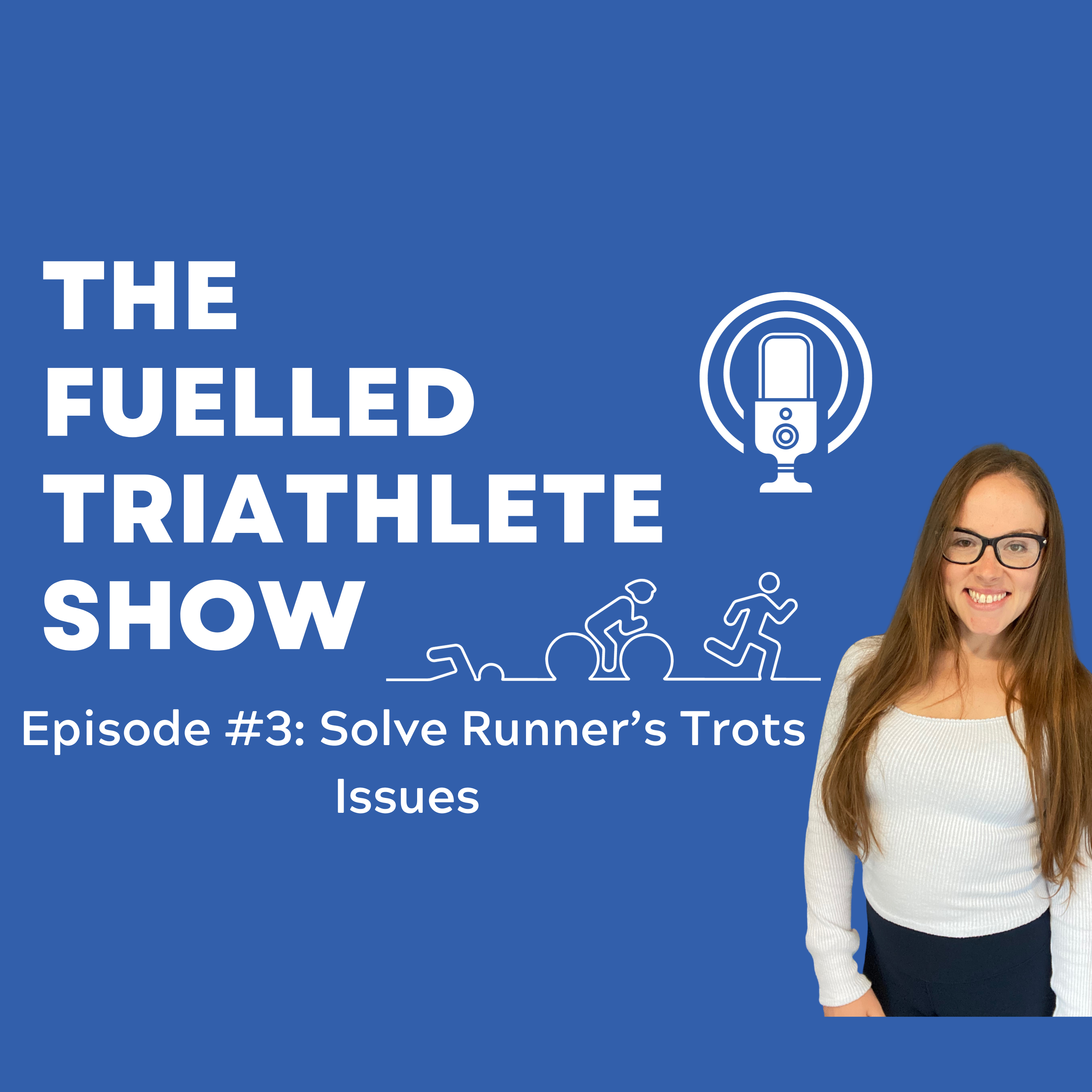 3: How to Solve Runner's Trots Issues - Andrea Docherty Nutrition